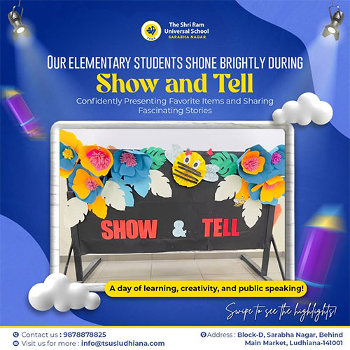 Show & Tell - A day of learning, creativity, and public speaking
